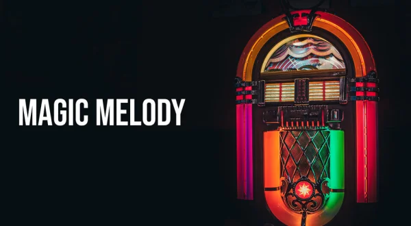 Magic Melody