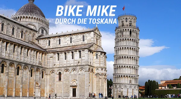 Bike Mike: Durch die Toskana