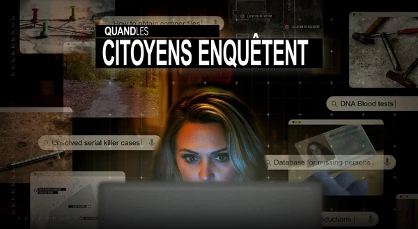 Quand les citoyens enquêtent