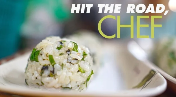 Hit the Road, Chef