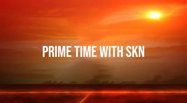 Prime Time With SKN