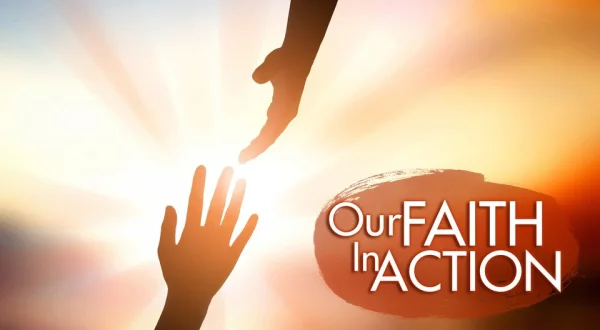 Our Faith In Action