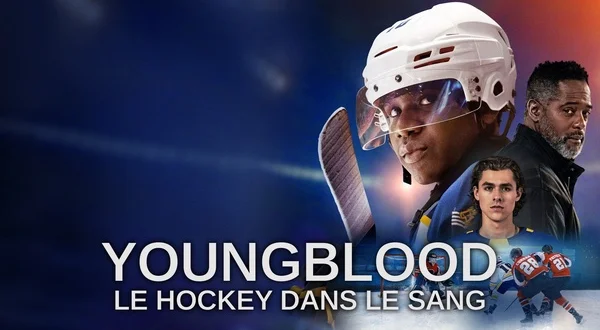 Youngblood: le hockey dans le sang