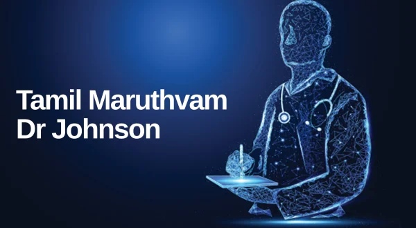 Tamil Maruthvam Dr Johnson