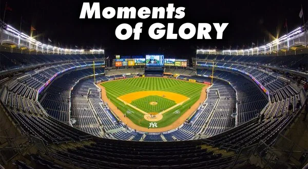 Yankeeography: Moments of Glory
