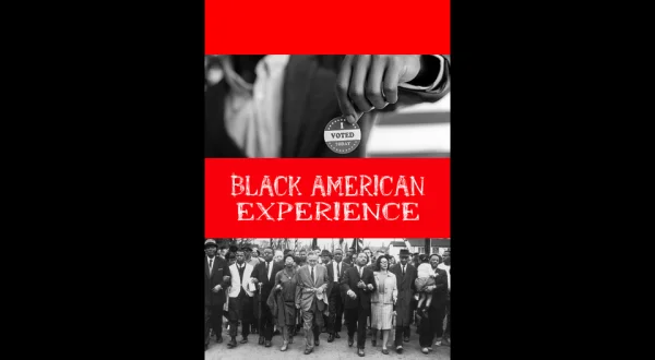 Black American Experience