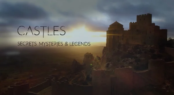 Castillos: secretos, misterios y leyendas