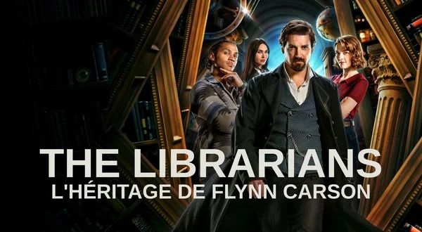 The Librarians: l'héritage de Flynn Carson