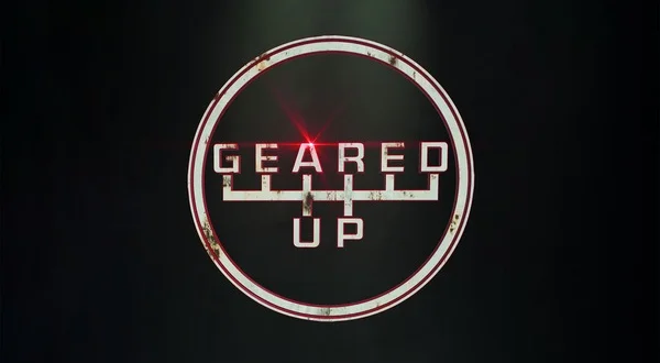 Geared Up