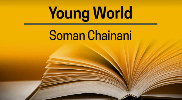 Soman Chainani, Young World