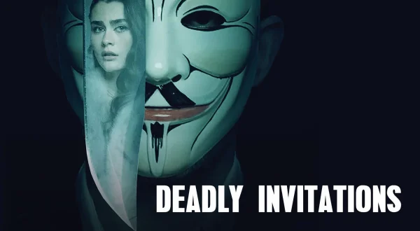 Deadly Invitations