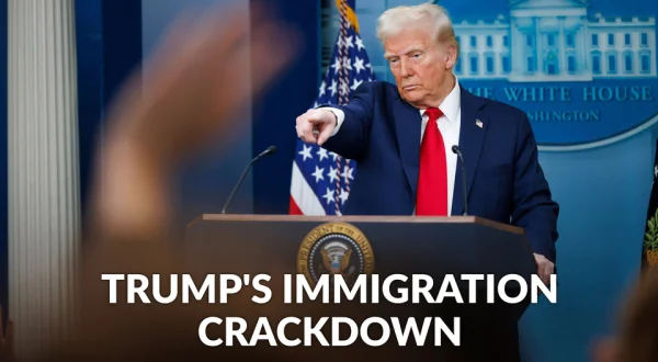 Trump's Immigration Crackdown