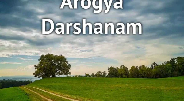 Arogya Darshanam