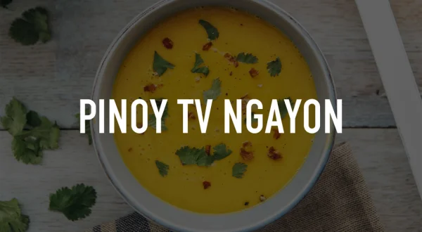 Pinoy TV Ngayon