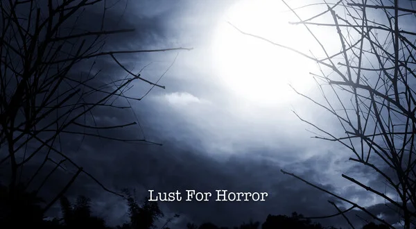 Lust For Horror