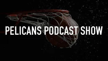 Pelicans Podcast Show