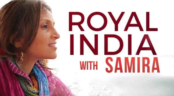 Royal India with Samira
