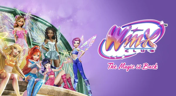 Winx Club: The Magic Is Back