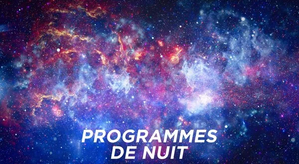 Programmes de nuit