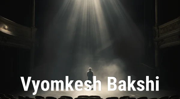 Vyomkesh Bakshi