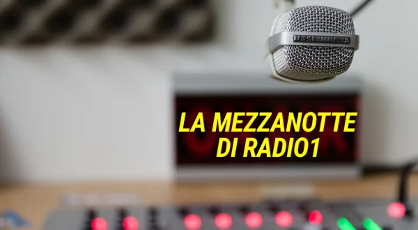 La mezzanotte di Radio1