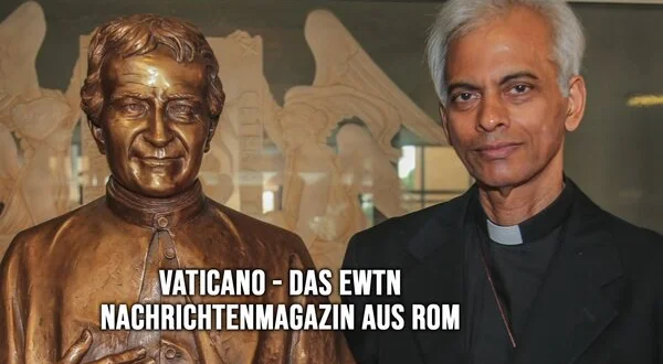 VATICANO - Das EWTN Nachrichtenmagazin aus Rom