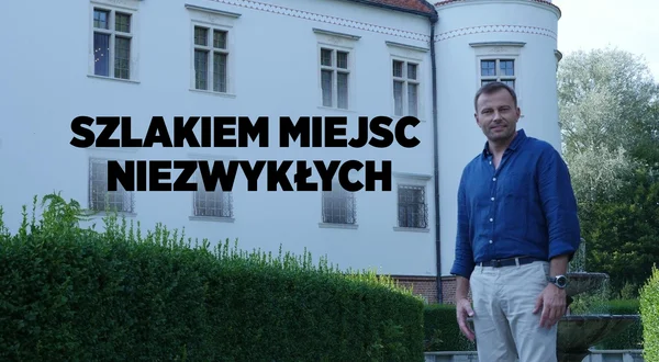 Szlakiem miejsc niezwykłych