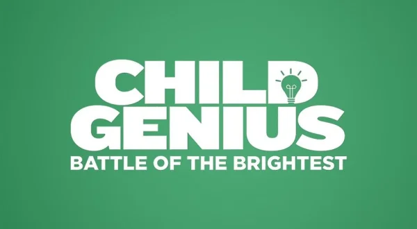 Child Genius: Battle of the Brightest