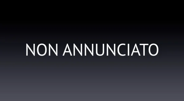 Non annunciato