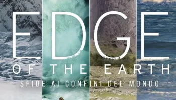 Edge of the Earth - Sfide ai confini...