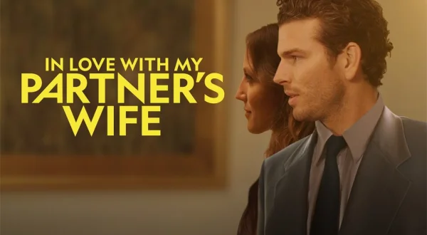 In Love With My Partner's Wife
