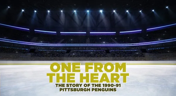 One From the Heart: The Story of the 1990-91 Pittsburgh Penguins