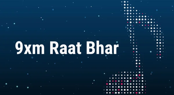 9xm Raat Bhar