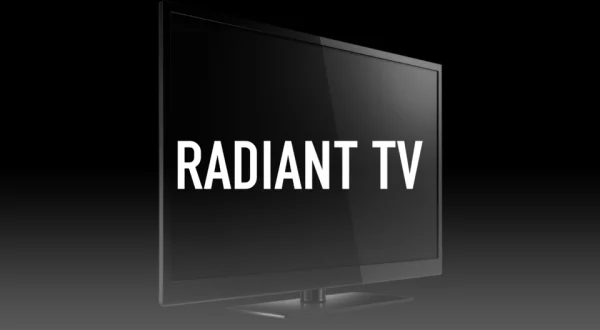 Radiant TV