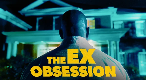 The Ex Obsession