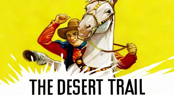 The Desert Trail
