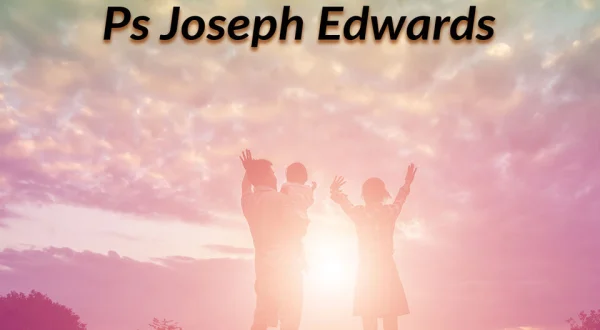 Ps Joseph Edwards