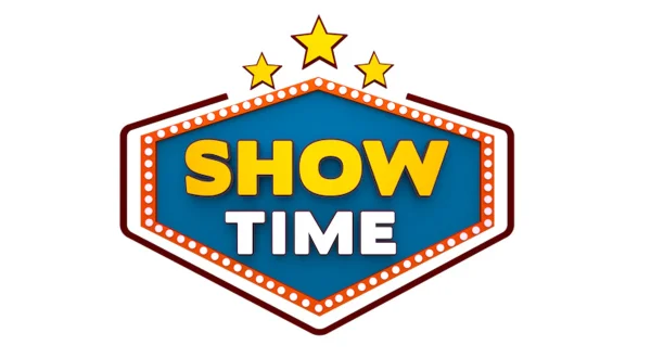Show Time