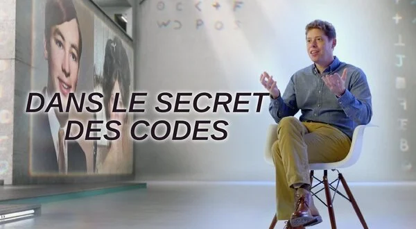 Dans le secret des codes
