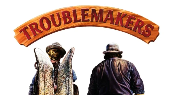 Troublemakers