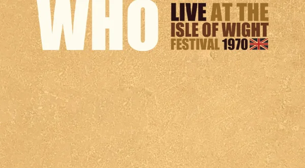 The Who - Live at The Isle Of Wight 1970