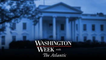 Washington Week With The Atlantic