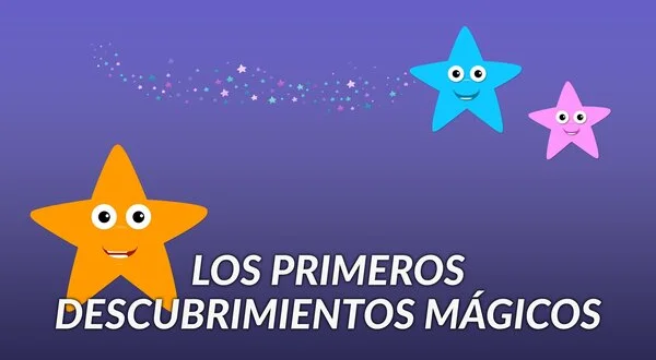 Los primeros descubrimientos mágicos
