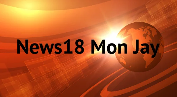 News18 Mon Jay