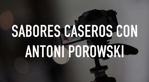 Sabores caseros con Antoni Porowski