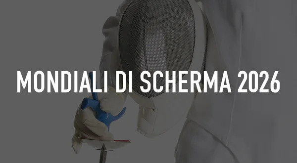 Mondiali di scherma 2026