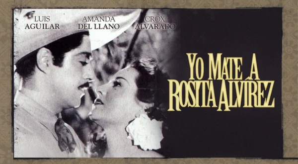 Yo maté a Rosita Álvirez