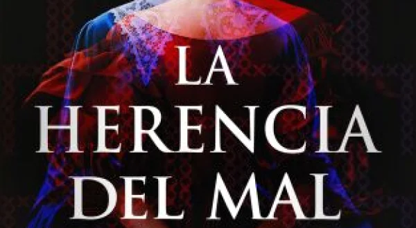 La herencia del mal