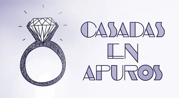 Casadas en apuros