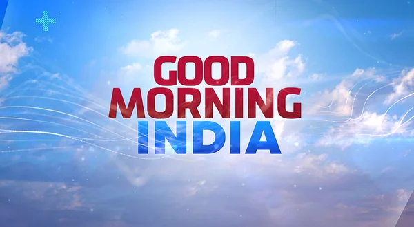 Good Morning India